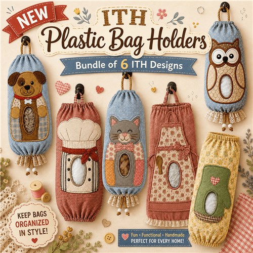 In The Hoop Plastic Bag Holder - Cute animal and Kitchen Designs